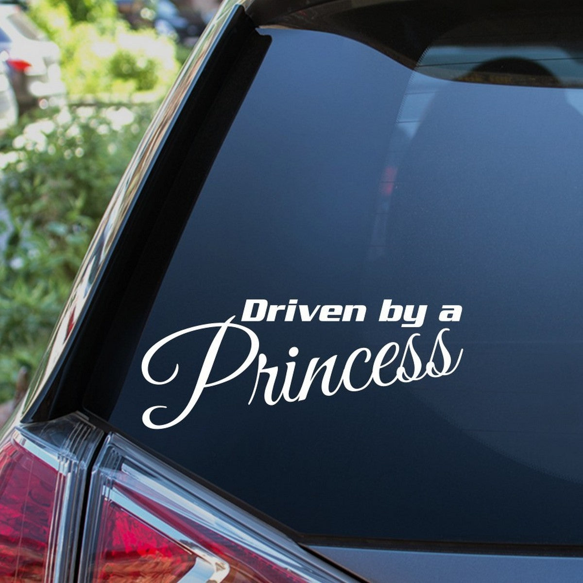 Driven By A Princess Car Sticker