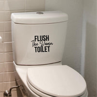 Flush The Damn Toilet Sticker