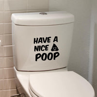Have a nice poop funny toilet sticker