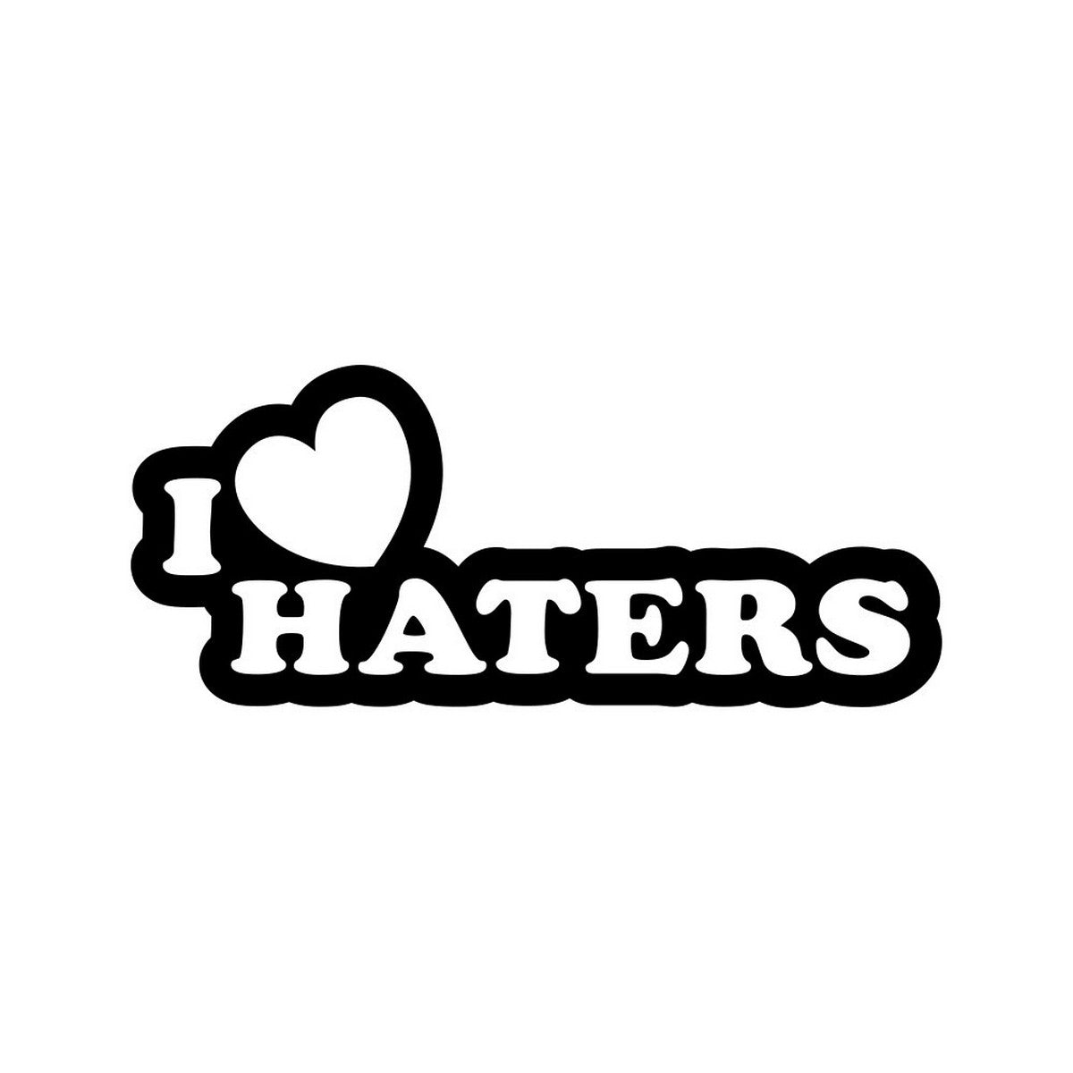 I Love Haters Car Sticker