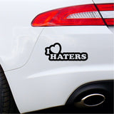 I Love Haters Car Sticker