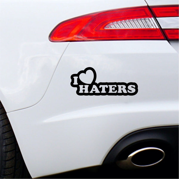 I Love Haters Car Sticker