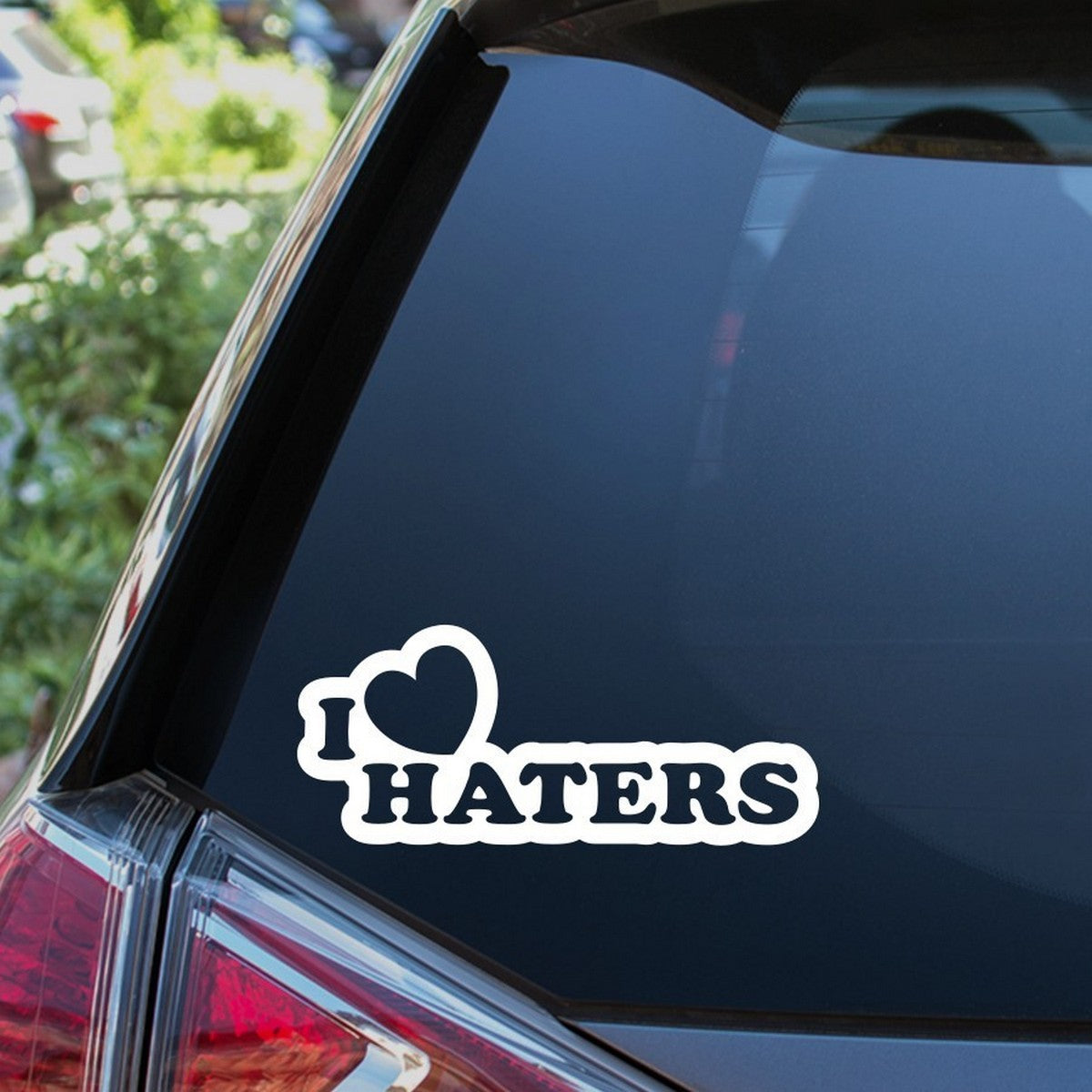 I Love Haters Car Sticker