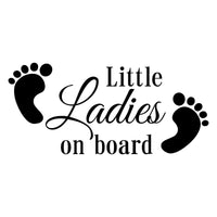 Little Ladies On Board Baby Feet Car Sticker