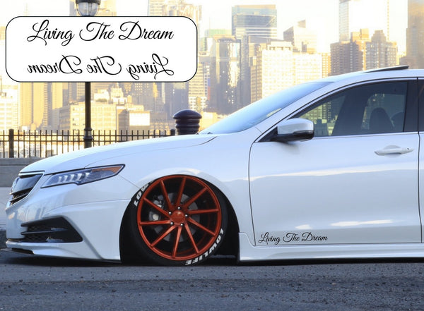 Living The Dream Side Skirt Car Stickers Decals