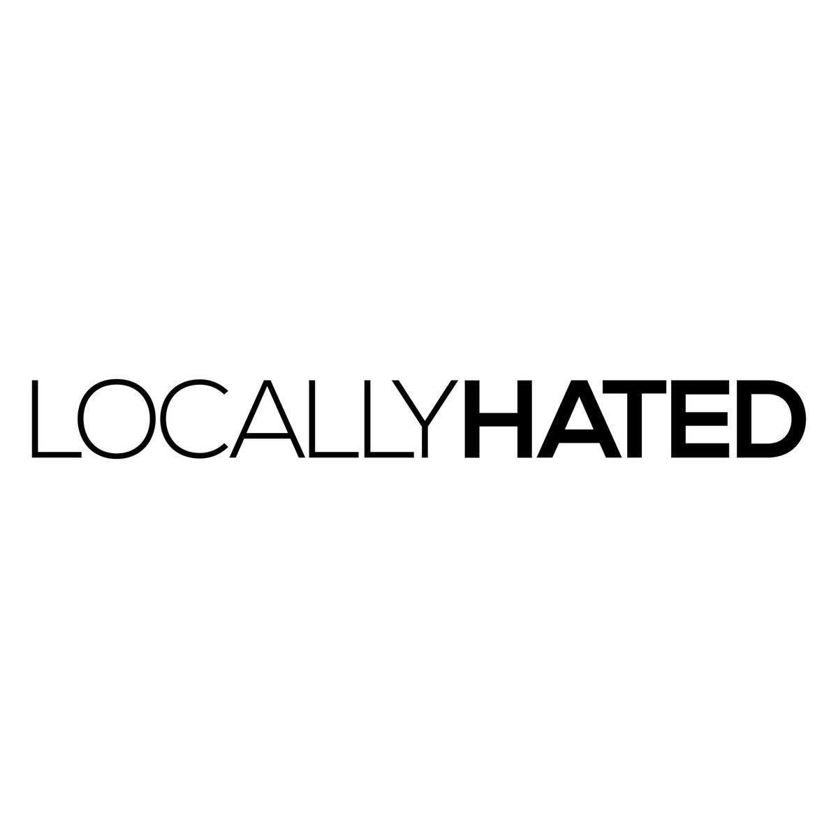 Locally Hated Car Sticker