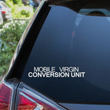 Mobile Virgin Conversion Unit Car Sticker