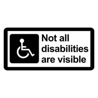 Not All Disabilities Are Visible Car Sticker