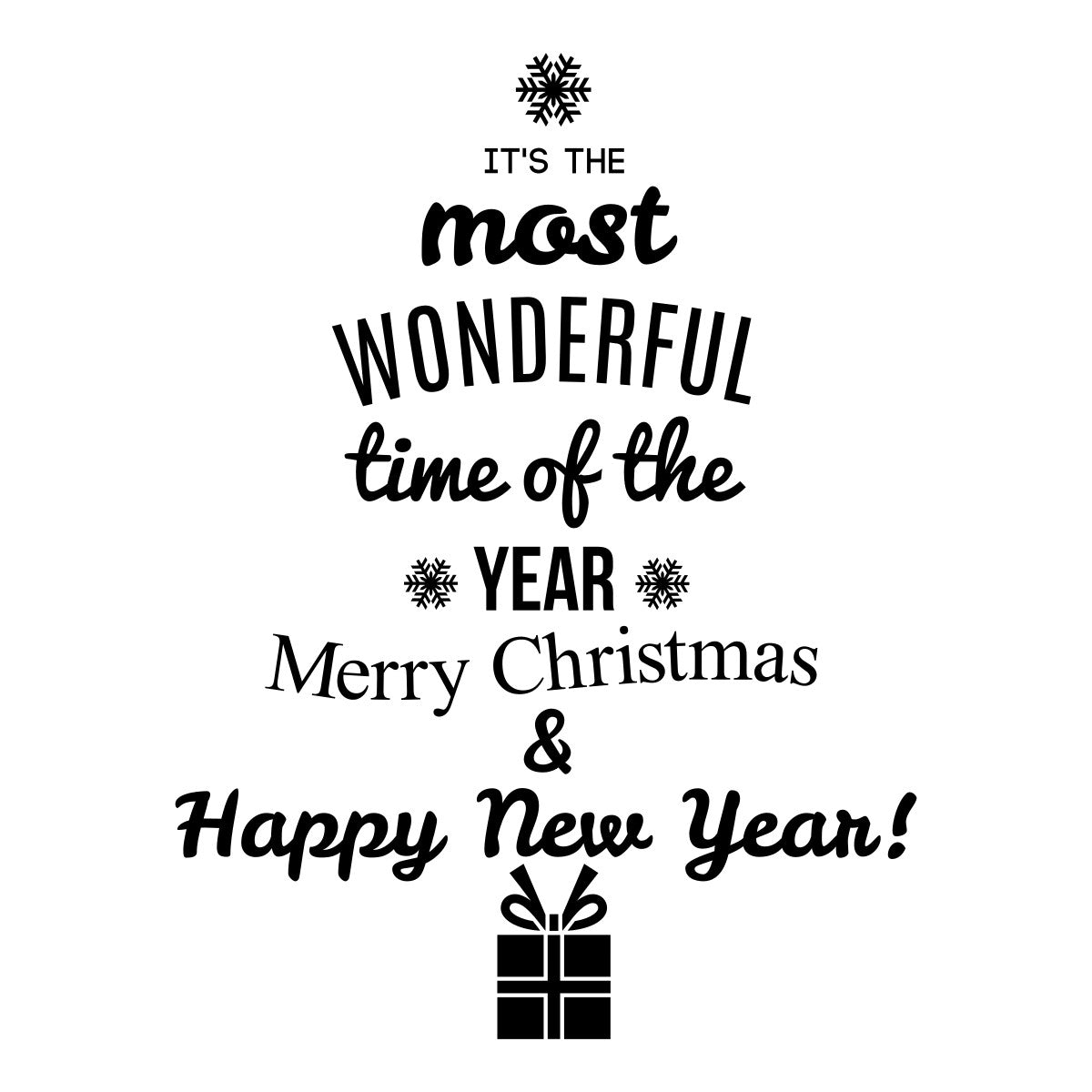 It's The Most Wonderful Time Of The Year Christmas Window Sticker black vinyl design on a white background