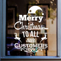 Merry Christmas To All Our Customers Sticker in shop window