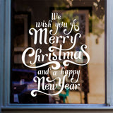We Wish You A Merry Christmas And A Happy New Year Script Sticker in shop window