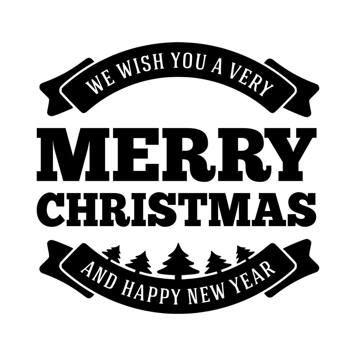 We Wish You A Very Merry Christmas Window Sticker black vinyl design on a white background
