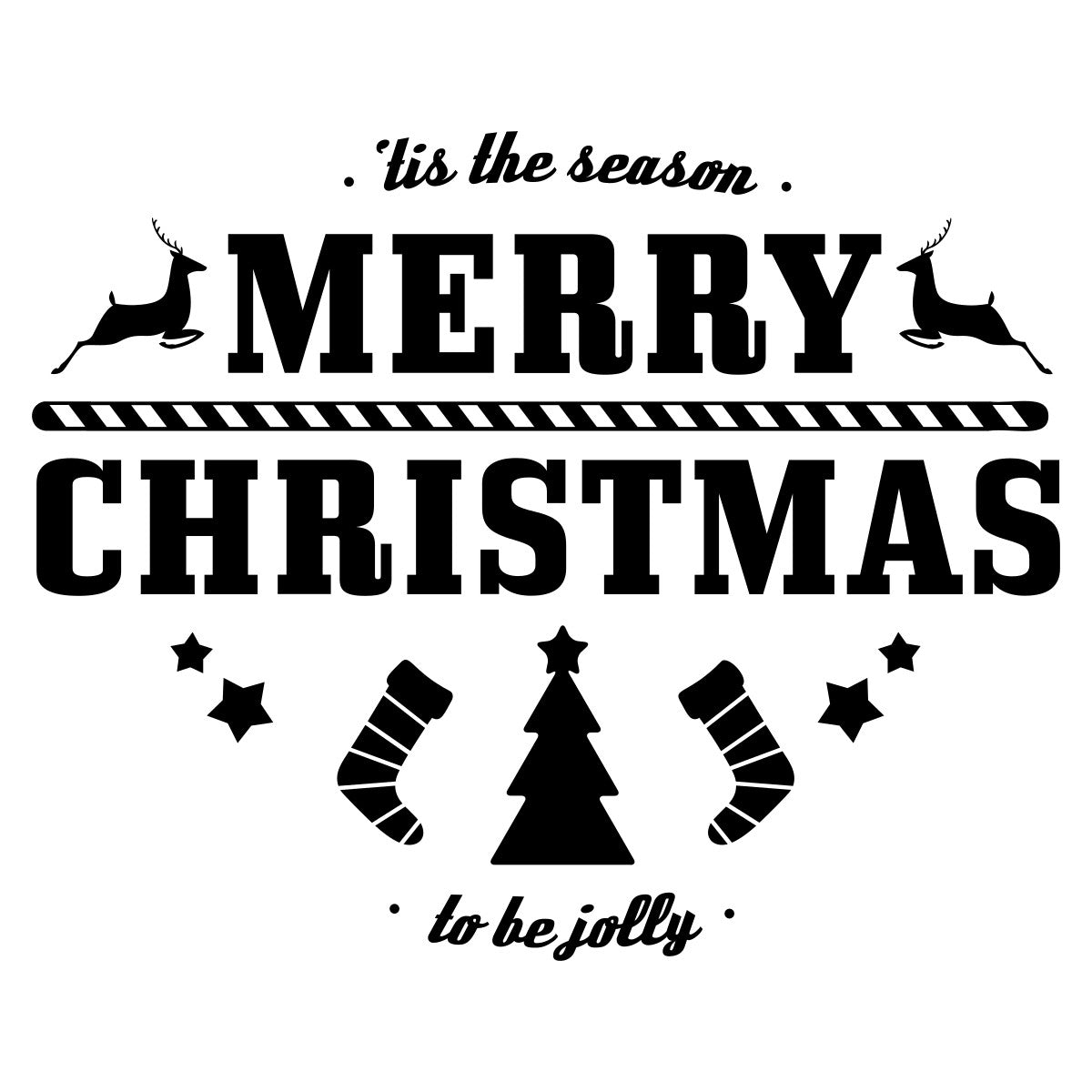 Tis The Season Merry Christmas Window Sticker black vinyl design on a white background