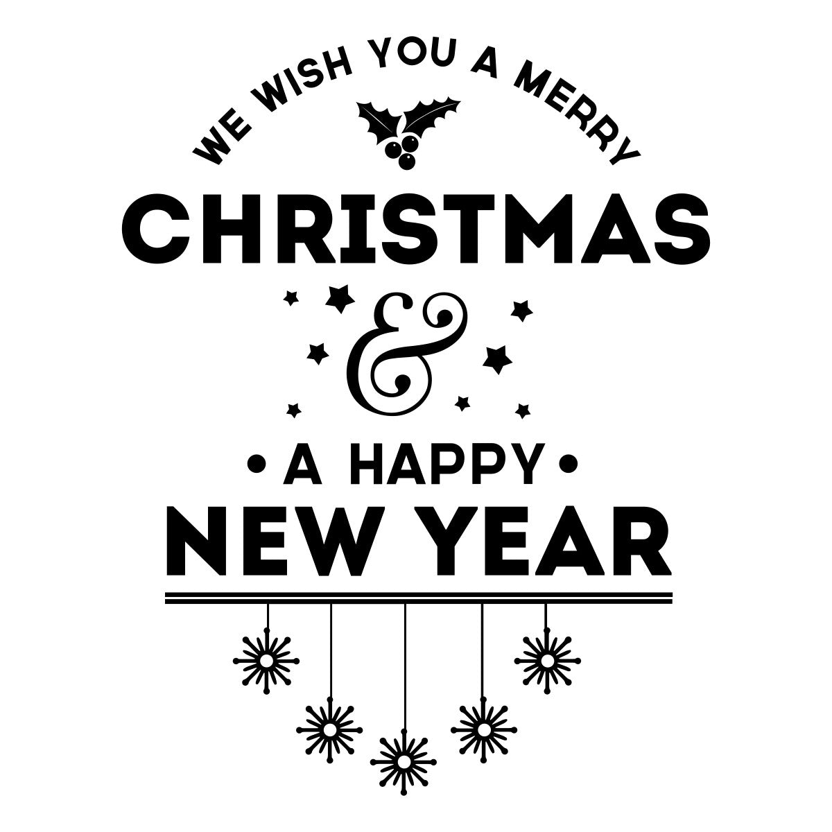 We Wish You A Merry Christmas Shop Window Sticker black vinyl design on a white background