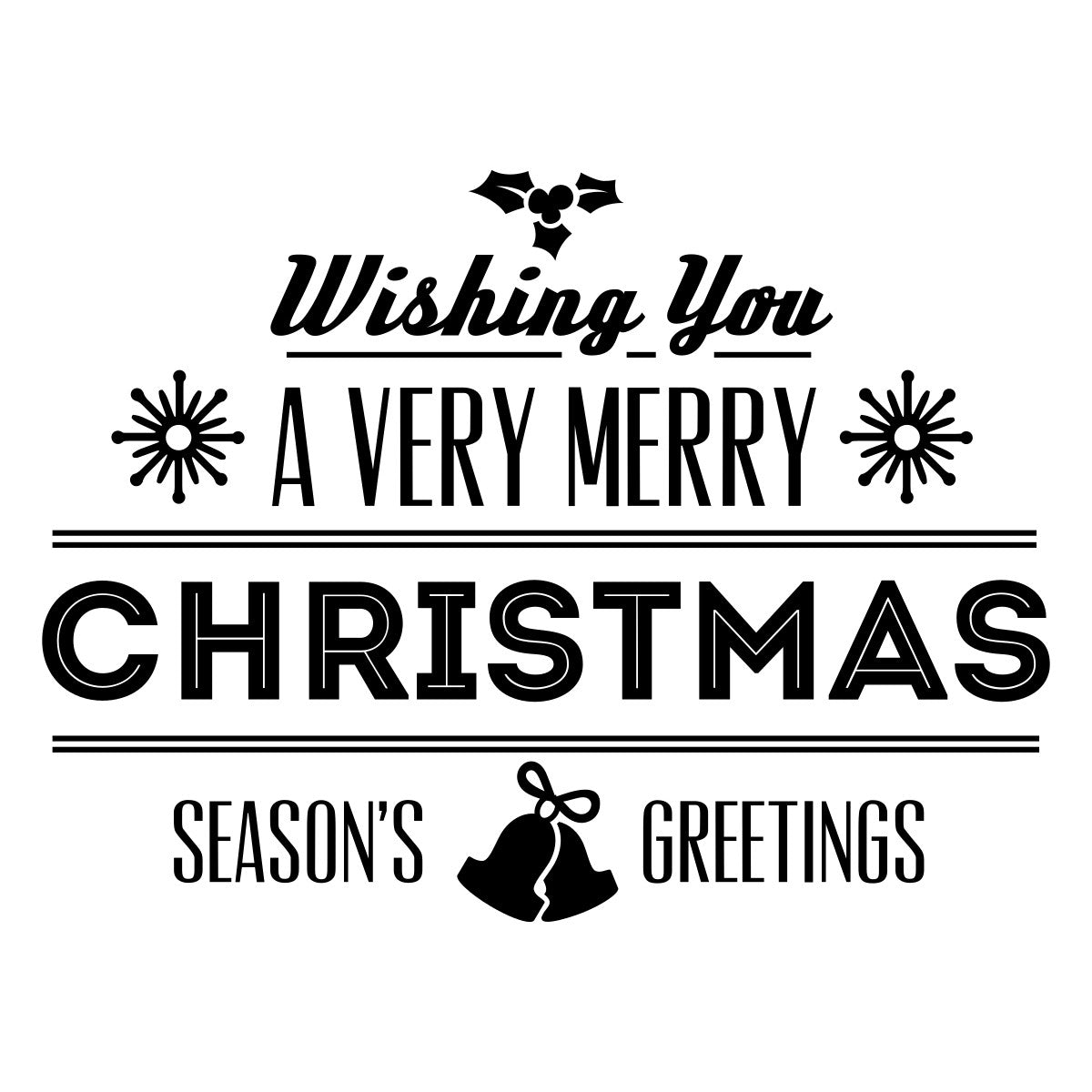Wishing You A Very Merry Christmas Window Sticker black vinyl design on a white background