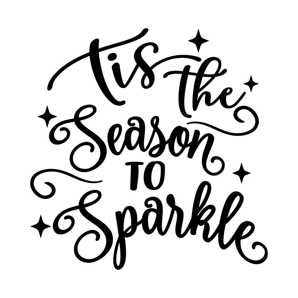 Tis The Season To Sparkle festive script vinyl window sticker design