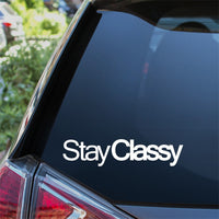 Stay Classy Car Sticker