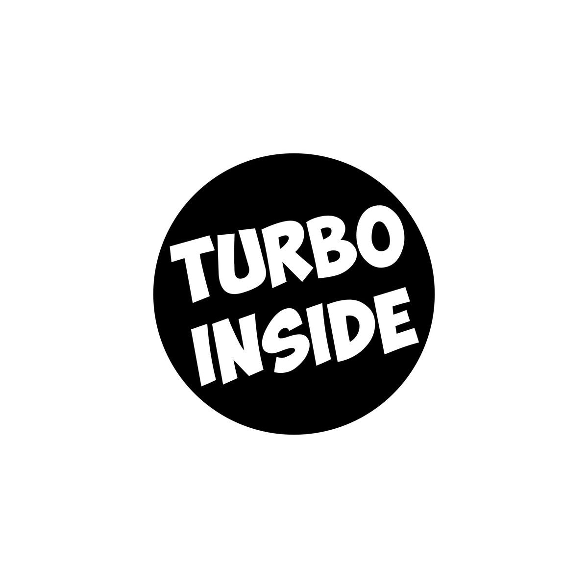 Turbo Inside Car Sticker
