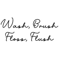 Wash Brush Floss Flush Mirror Sticker