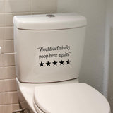 Would definitely poop here again funny toilet sticker