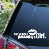 You've Been Passed By A Girl Car Sticker