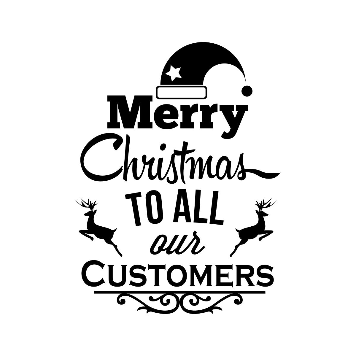 Merry Christmas To All Our Customers Window Sticker black vinyl design on a white background
